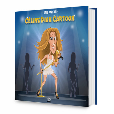 Céline Dion Cartoon - Bilingue : Anglais/Français (9782875141453-front-cover)