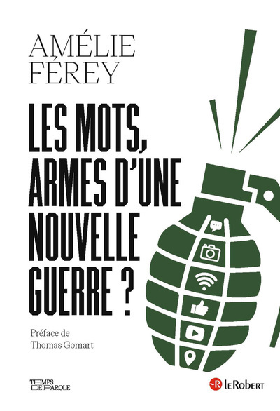 Les mots, armes d'une nouvelle guerre (9782321018766-front-cover)