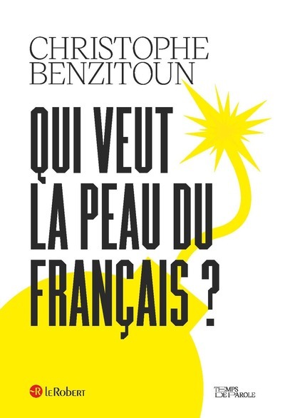 Qui veut la peau du français ? (9782321016885-front-cover)