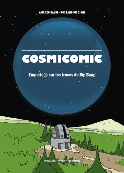 Cosmicomic, Enquête(s) sur les traces du Big Bang (9782365839754-front-cover)