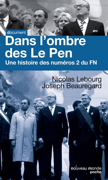 Dans l'ombre des Le Pen, Une histoire des numéros 2 du FN (9782365833271-front-cover)