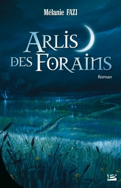 Arlis des forains (9782914370981-front-cover)
