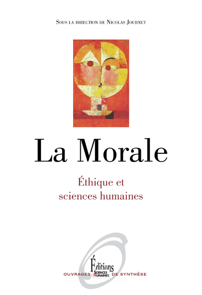 La Morale. Ethique et sciences humaines (9782361060312-front-cover)