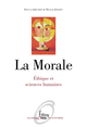 La Morale. Ethique et sciences humaines (9782361060312-front-cover)