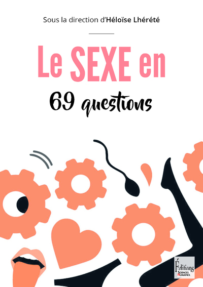 Le sexe en 69 questions (9782361066734-front-cover)