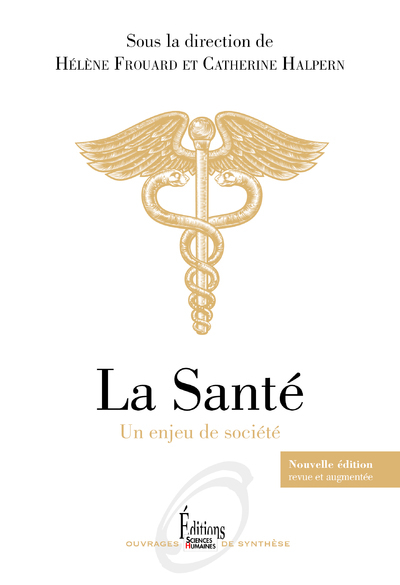 La Santé - Un enjeu de société (9782361066390-front-cover)