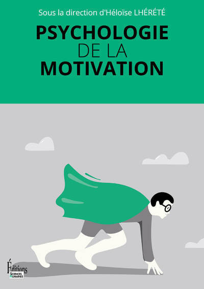 Psychologie de la motivation (9782361066437-front-cover)