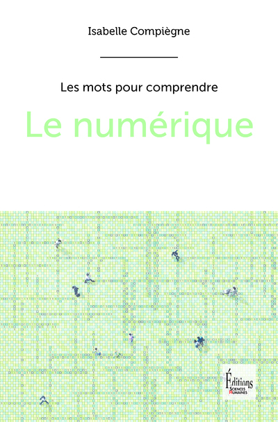 Le numérique (9782361066789-front-cover)