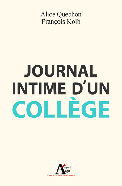 Journal intime d'un collège (9782361064112-front-cover)