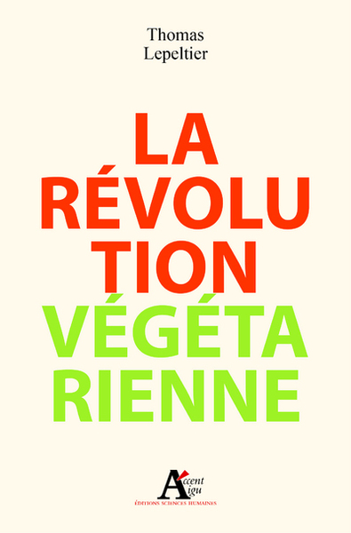 La Révolution végétarienne (9782361060411-front-cover)
