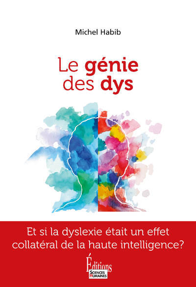 Le génie des dys. Être dys et Haut Potentiel à la fois (9782361067663-front-cover)