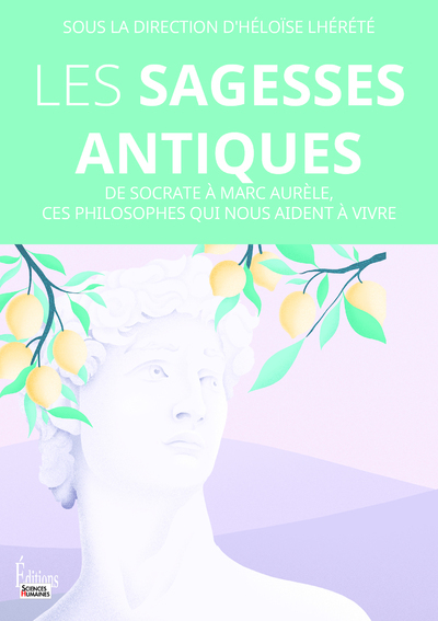 Les sagesses antiques (9782361067885-front-cover)