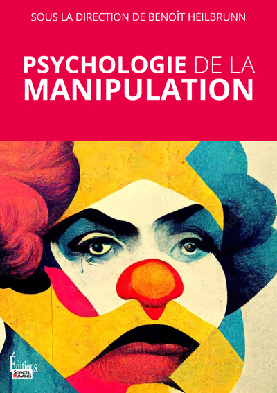 Psychologie de la manipulation (9782361067182-front-cover)