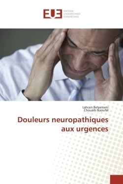 Douleurs neuropathiques aux urgences (9783841615640-front-cover)