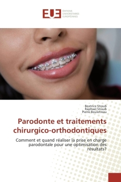Parodonte et traitements chirurgico-orthodontiques (9783841616807-front-cover)
