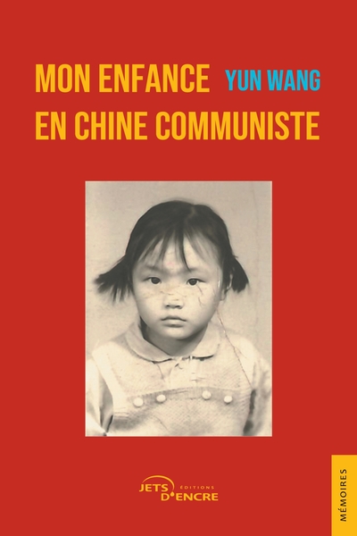 Mon enfance en Chine communiste (9782355238475-front-cover)