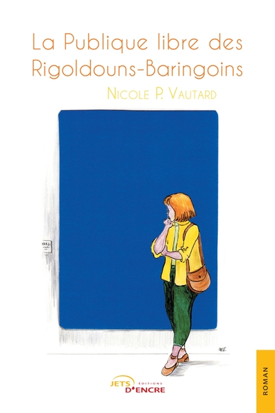 La Publique libre des Rigoldouns-Baringoins (9782355237522-front-cover)