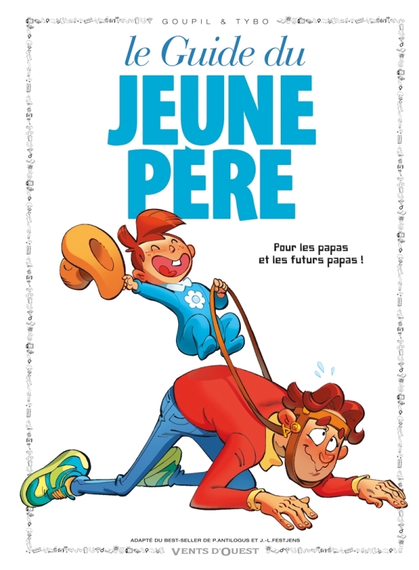 Les Guides en BD - Tome 01, Le Jeune père (9782869678781-front-cover)