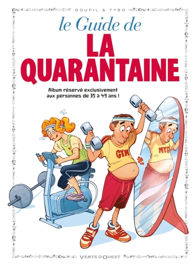 Les Guides en BD - Tome 06, La Quarantaine (9782869675377-front-cover)