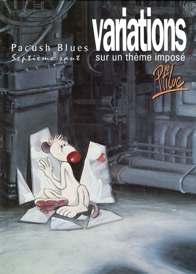 Pacush Blues - Tome 07, Septième saut - Variations sur un thème imposé (9782869672642-front-cover)