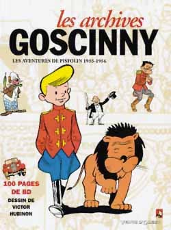 Les Archives Goscinny - Tome 02, Les aventures de Pistolin (1955-1956) (9782869677173-front-cover)
