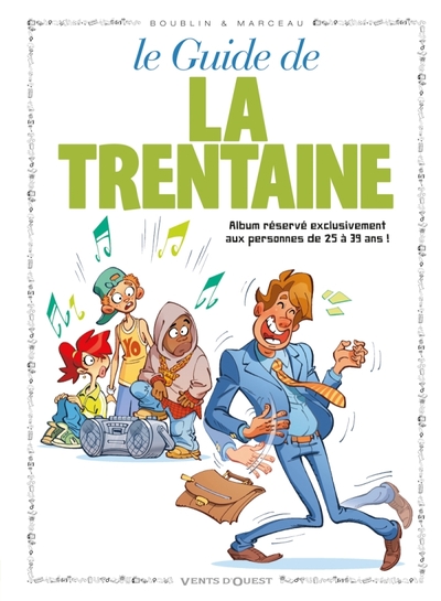 Les Guides en BD - Tome 11, La Trentaine (9782869676893-front-cover)