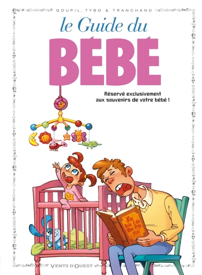Les Guides en BD - Tome 19, Le Bébé (9782869679238-front-cover)