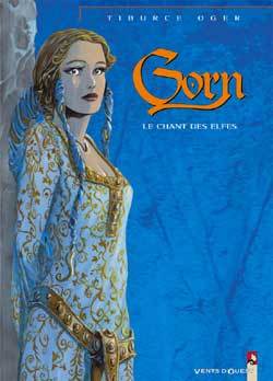 Gorn - Tome 09, Le chant des elfes (9782869679177-front-cover)