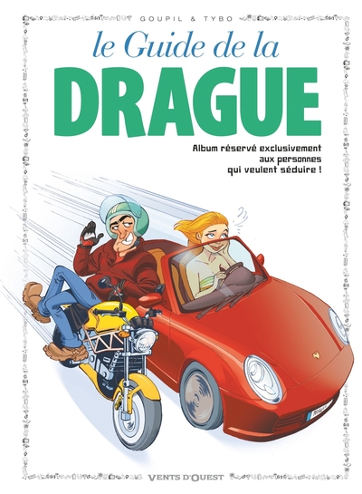 Les Guides en BD - Tome 07, La Drague (9782869675186-front-cover)