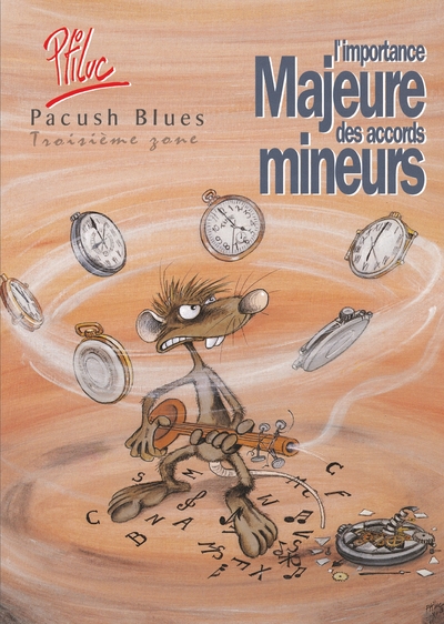 Pacush Blues - Tome 03, Troisième zone - L'importance majeure des accords mineurs (9782869672604-front-cover)
