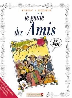Les Guides en BD - Tome 10, Les Amis (9782869676619-front-cover)