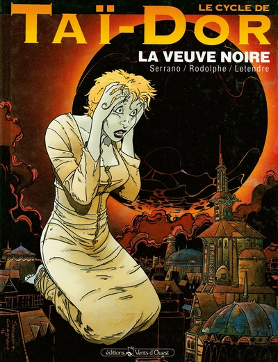 Le Cycle de Taï-Dor - Tome 04, La veuve noire I (9782869671195-front-cover)