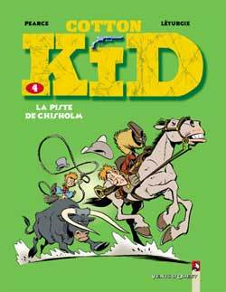 Cotton Kid - Tome 04, La Piste de Chisholm (9782869679528-front-cover)