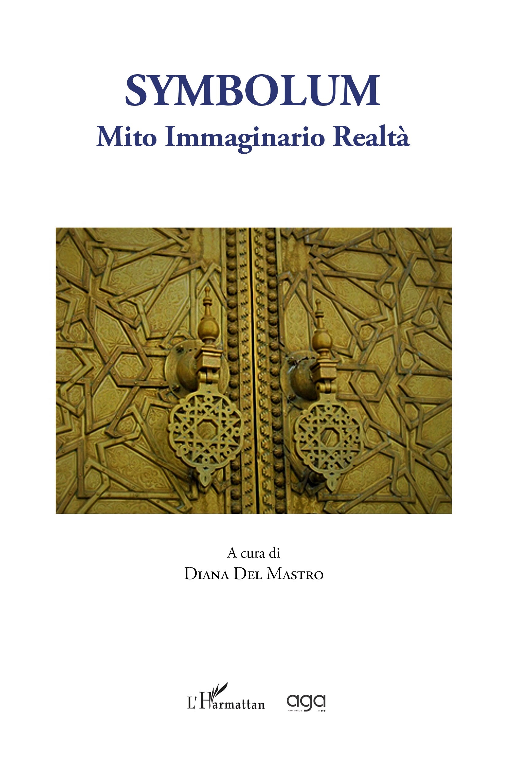 SYMBOLUM, MITO IMMAGINARIO REALTA (9788893551786-front-cover)