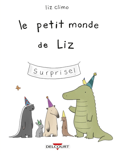 Le Petit Monde de Liz T01 (9782756041384-front-cover)