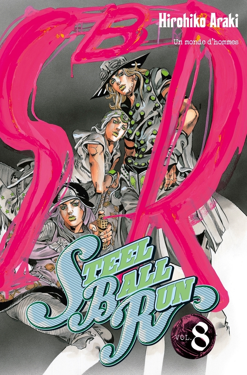 Jojo's - Steel Ball Run T08 (9782756056876-front-cover)