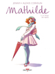 Mathilde T05 Le Temps des regrets (9782756024325-front-cover)