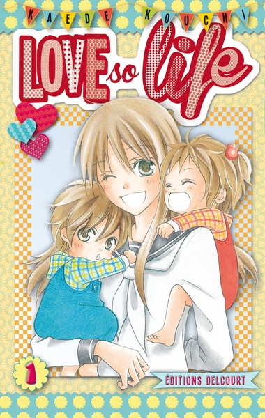Love so life T01 (9782756027234-front-cover)