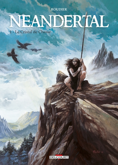 Neandertal T01, Le Cristal de chasse (9782756004495-front-cover)