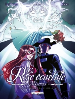 La Rose écarlate - Missions T02, Le spectre de la Bastille 2/2 (9782756040387-front-cover)