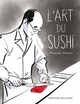 L'Art du sushi (9782756072005-front-cover)