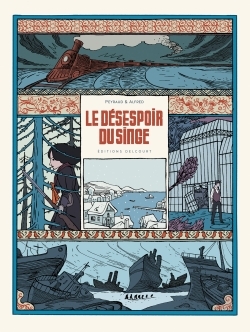 Le Désespoir du singe - Intégrale (9782756078304-front-cover)