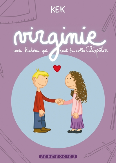 Virginie, une histoire qui sent la colle Cléopâtre (9782756006338-front-cover)