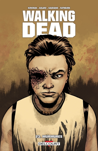 Walking Dead T23, Murmures (9782756069883-front-cover)