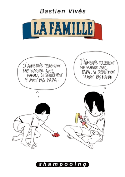 Bastien Vivès T02, La Famille (9782756028590-front-cover)
