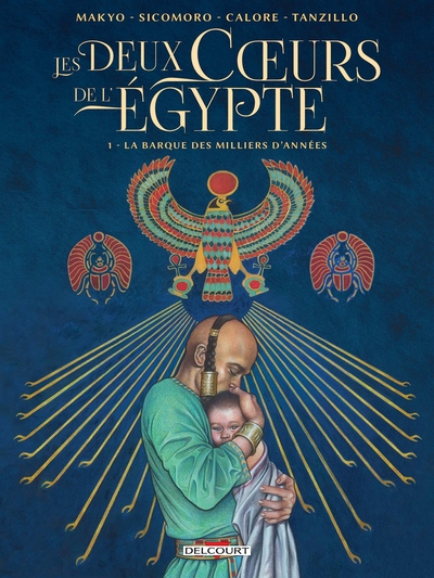Les Deux Coeurs de l'Égypte T01, La barque des milliers d'années (9782756097503-front-cover)