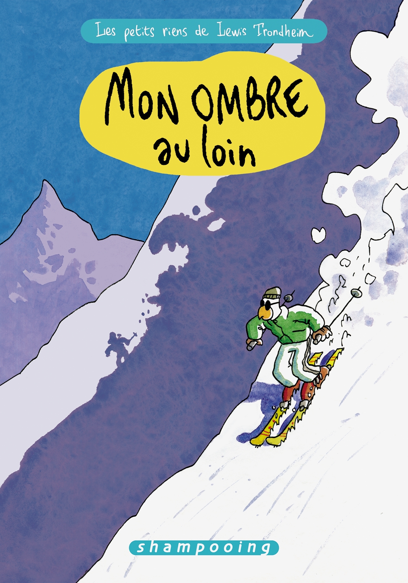 Les Petits Riens de Lewis Trondheim T04, Mon ombre au loin (9782756017280-front-cover)