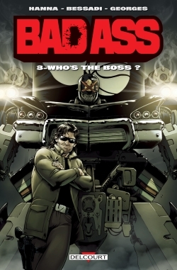 Bad Ass T03, Who's the boss ? (9782756054056-front-cover)