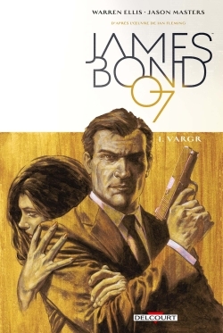 James Bond T01, VARGR (9782756082691-front-cover)