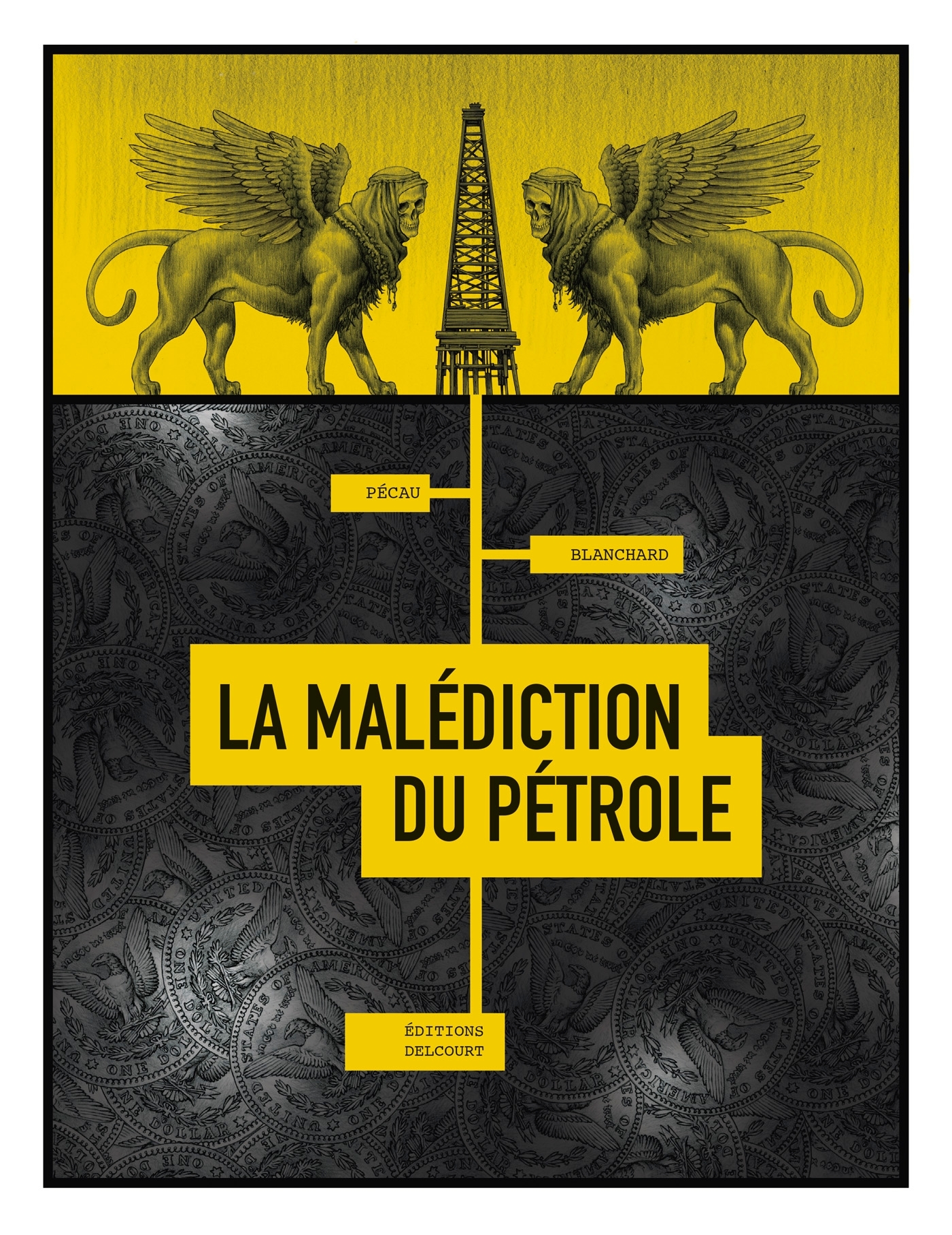 La Malédiction du pétrole (9782756083858-front-cover)